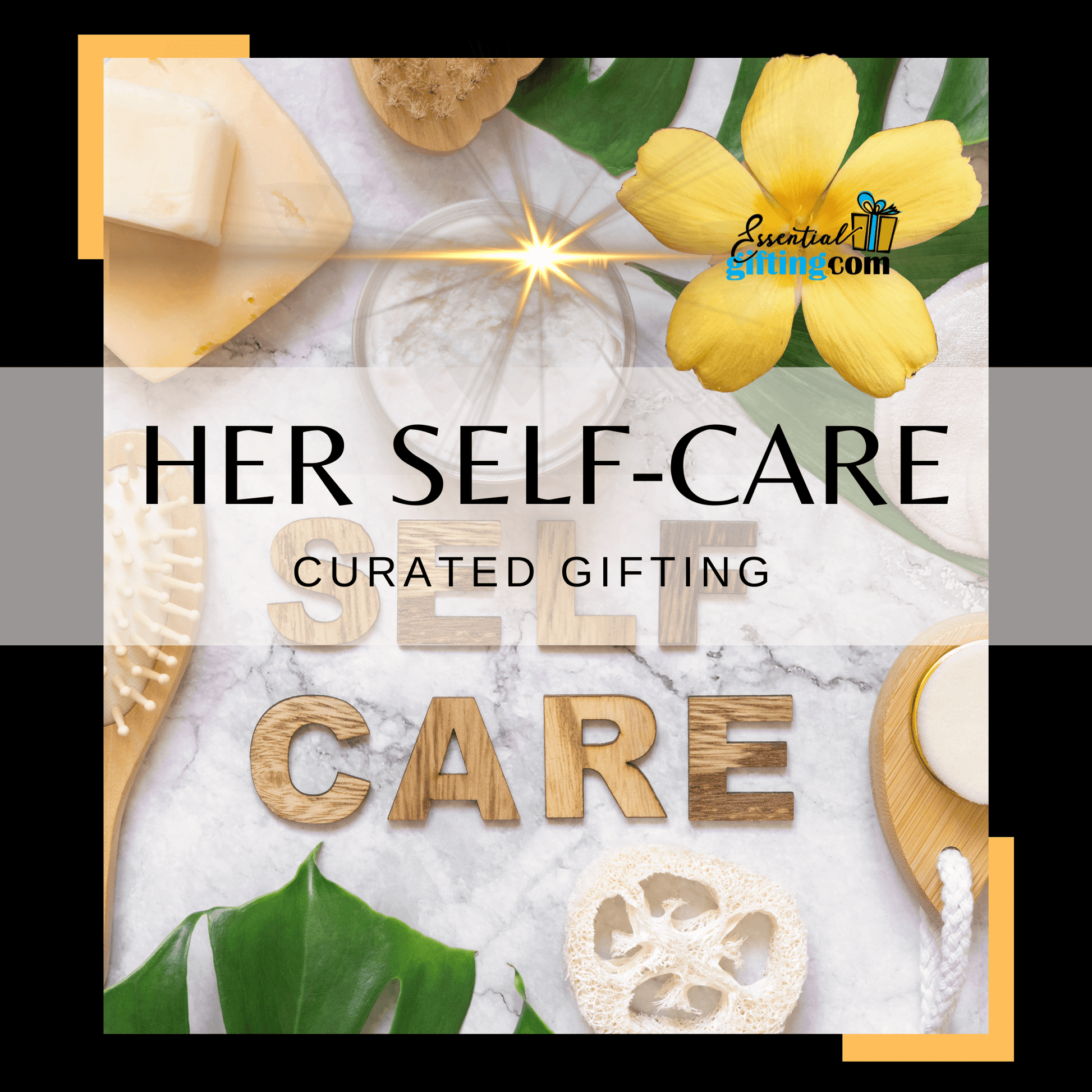 Gift Box - Her Self-care, Essentialgifting